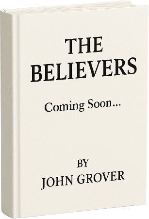 The Believers by John Grover